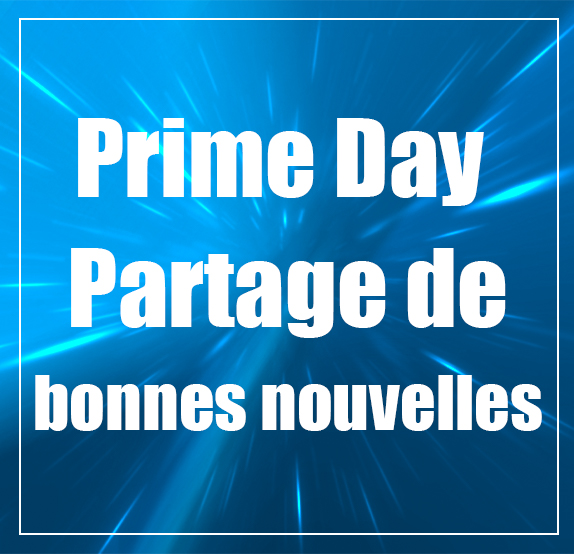Andobil Prime Day Partage de bonnes nouvelles
